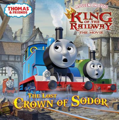 The Lost Crown of Sodor 0449815331 Book Cover