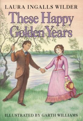 These Happy Golden Years 0060264810 Book Cover