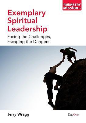 Exemplary Spiritual Leadership: Facing the Chal... 1846252008 Book Cover