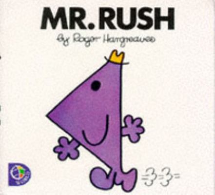 MR.RUSH (MR. MEN S.) 0749838396 Book Cover