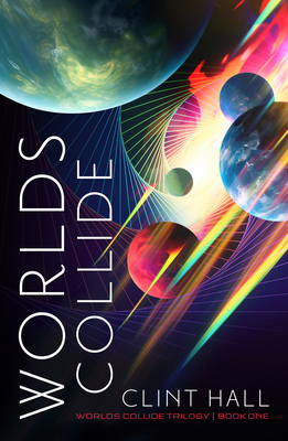 Worlds Collide: Volume 1 B0GGGDGJMX Book Cover