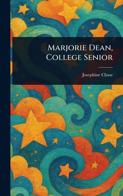 Marjorie Dean, College Senior 1023211491 Book Cover