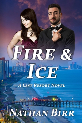 Fire & Ice 0998181374 Book Cover