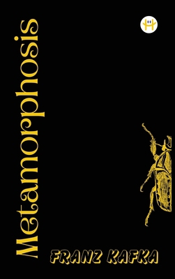 The Metamorphosis: Franz Kafka 9358480327 Book Cover
