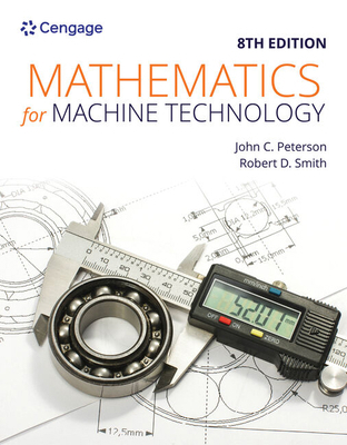 Mathematics for Machine Technology 1337798312 Book Cover