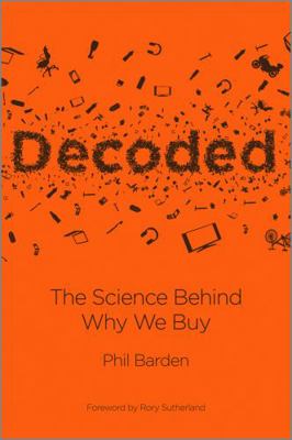Decoded : The Science Behind Why We Buy 1118345606 Book Cover