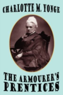 The Armourer's Prentices 1434482030 Book Cover