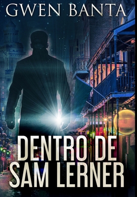 Dentro De Sam Lerner: Edi??o Premium de capa dura [Portuguese] 1034462121 Book Cover