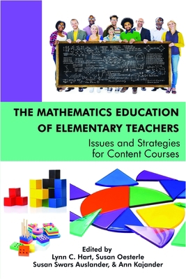 The Mathematics Education of Elementary Teachers 1681235722 Book Cover