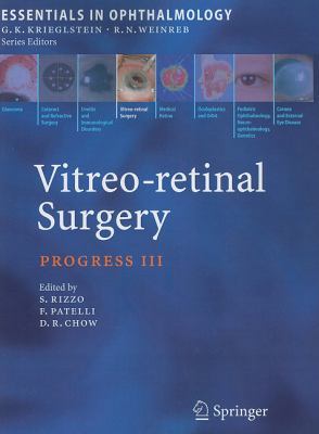 Vitreo-Retinal Surgery: Progress III 3642088988 Book Cover