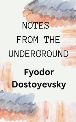 Notes from the Underground 8196091028 Book Cover