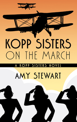 Kopp Sisters on the March [Large Print] 1432871013 Book Cover