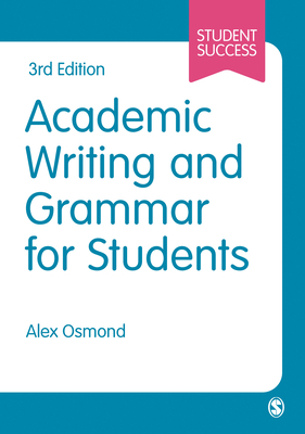 Academic Writing and Grammar for Students 1529628229 Book Cover