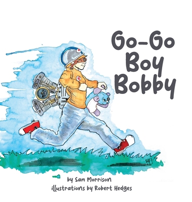 Go-Go Boy Bobby 1959608509 Book Cover