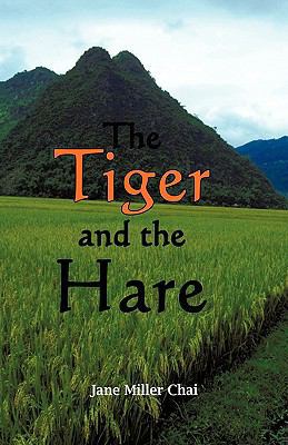 The Tiger and the Hare: Chasing the Dragon 144012020X Book Cover