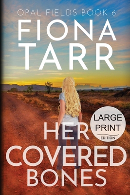 Her Covered Bones [Large Print] 1923402668 Book Cover