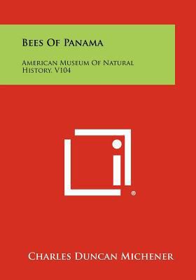 Bees Of Panama: American Museum Of Natural Hist... 1258475650 Book Cover