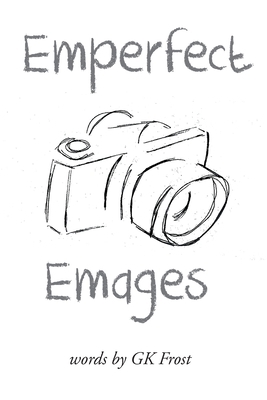 Emperfect Emages 1684565383 Book Cover