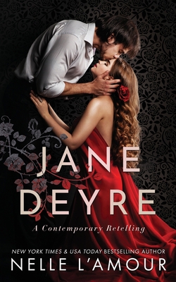 Jane Deyre: A Contemporary Retelling B09YNFRN28 Book Cover