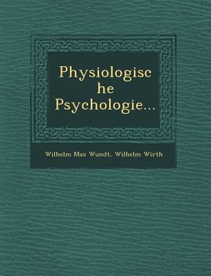 Physiologische Psychologie... [German] 1249628288 Book Cover