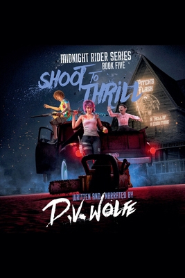 Shoot To Thrill B0HCM9CFMZ Book Cover