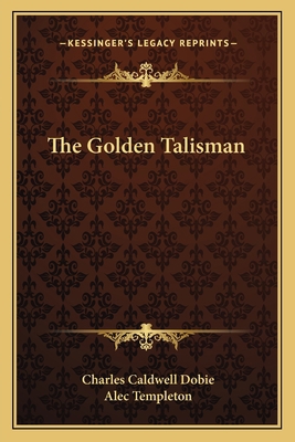 The Golden Talisman 1162750871 Book Cover