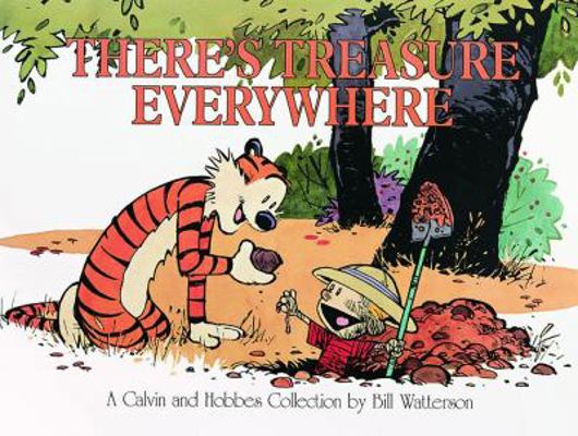 There's Treasure Everywhere: A Calvin and Hobbe... 0836213122 Book Cover