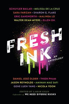 Fresh Ink: A We Need Diverse Books Anthology 1524766313 Book Cover