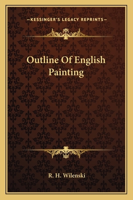 Outline Of English Painting 1163699020 Book Cover