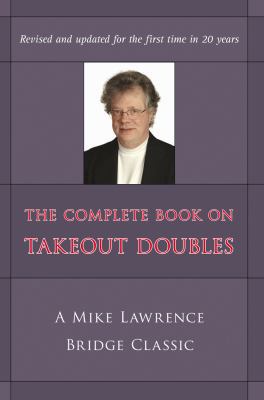 Complete Book on Takeout Doubles (2nd Edition) ... 1897106874 Book Cover