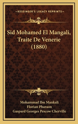 Sid Mohamed El Mangali, Traite De Venerie (1880) [French] 1167112784 Book Cover