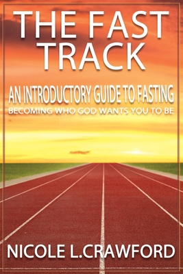 The Fast Track 1733316728 Book Cover