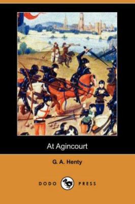 At Agincourt 1406560251 Book Cover
