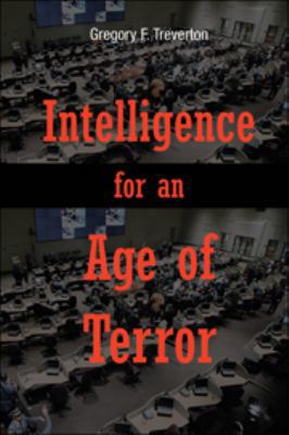 Intelligence for an Age of Terror 1107615666 Book Cover