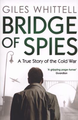 Bridge of Spies 1849833273 Book Cover