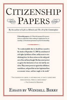 Citizenship Papers: Essays 159376037X Book Cover