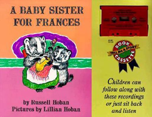 A Baby Sister for Frances Book and Tape [With B... 0694700185 Book Cover