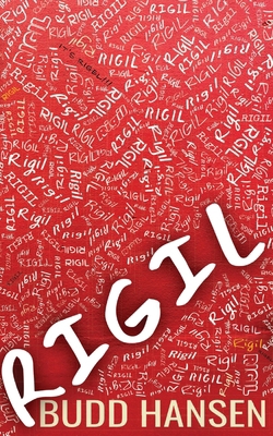 Rigil: A Recollection Through Him 1733217207 Book Cover
