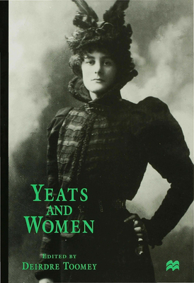 Yeats and Women 0333670493 Book Cover
