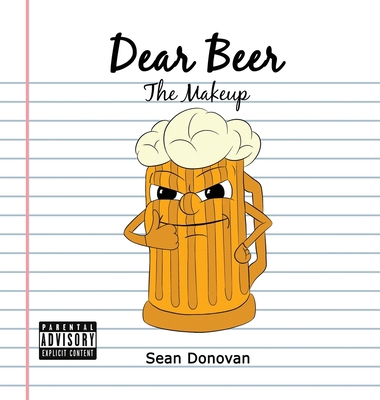 Dear Beer The Makeup B0D8JWMNZ9 Book Cover
