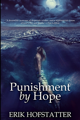 Punishment by Hope: Large Print Edition [Large Print] 1034418106 Book Cover