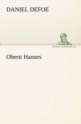 Oberst Hannes [German] 3842406738 Book Cover