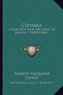 Cithara: A Selection from the Lyrics of Martin ... 116460631X Book Cover