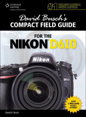 David Busch's Compact Field Guide for the Nikon... 1305111400 Book Cover