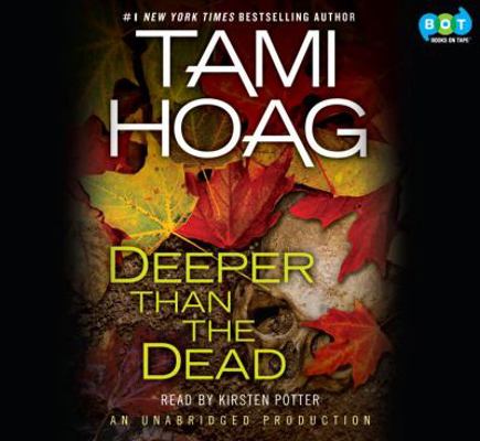 Deeper Than the Dead Publisher: Random House Au... 1415956618 Book Cover