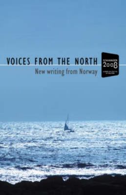 Voices from the North: New Writing from Norway 1904559298 Book Cover