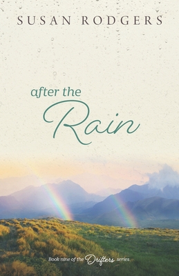 After The Rain: Drifters, Book Nine 1987966112 Book Cover