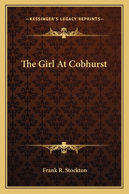 The Girl At Cobhurst 1162796030 Book Cover