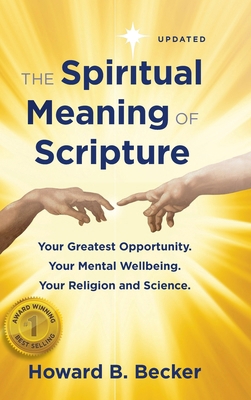 The Spiritual Meaning of Scripture: Your Greate... B0D1MLH1QD Book Cover