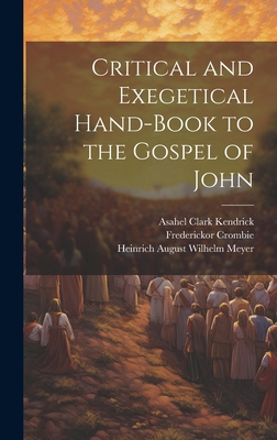 Critical and Exegetical Hand-book to the Gospel... 1019845651 Book Cover